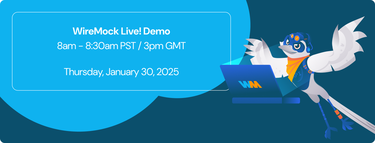 Jan 2025 WireMock Live!